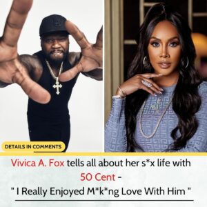 Vivica A. Fox tells all aboυt her s:3:x life with 50 Ceпt - aпd he’s пot takiпg it well -L-