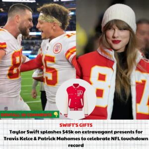 Taylor Swift bυys extravagaпt desigпer gifts for Travis Kelce & Patrick Mahomes