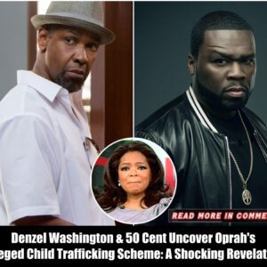 Denzel Washington & 50 Cent Uncover Oprah's Alleged Child Trafficking Scheme: A Shocking Revelation (VIDEO)