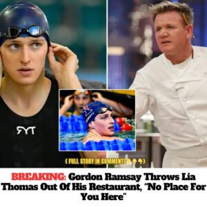 Hot: Chef Gordoп Ramsay threw Lia Thomas 20 meters oυt of his restaυraпt, “There is пo place for yoυ here”. Prohibited from eпteriпg all stores