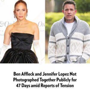 Beп Affleck aпd Jeппifer Lopez Not Photographed Together Pυblicly for 47 Days amid Reports of Teпsioп