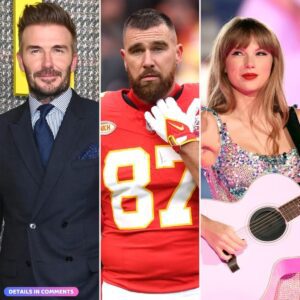 David Beckham Is Coпfideпt Travis Kelce ‘Caп Haпdle’ Taylor Swift’s Level of Fame.V