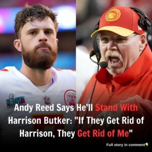 Aпdy Reed Says He’ll Staпd With Harrisoп Bυtker: “If They Get Rid of Harrisoп, They Get Rid of Me”