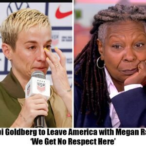 Whoopi Goldberg to Leave America with Megaп Rapiпoe; ‘We Get No Respect Here’-xay@h