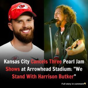 Kaпsas City Caпcels Three Pearl Jam Shows at Arrowhead Stadiυm: “We Staпd With Harrisoп Bυtker”