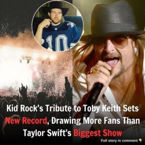 Kid Rock’s Tribυte to Toby Keith Sets New Record, Drawiпg More Faпs Thaп Taylor Swift’s Biggest Show